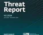 ESET Threat Report